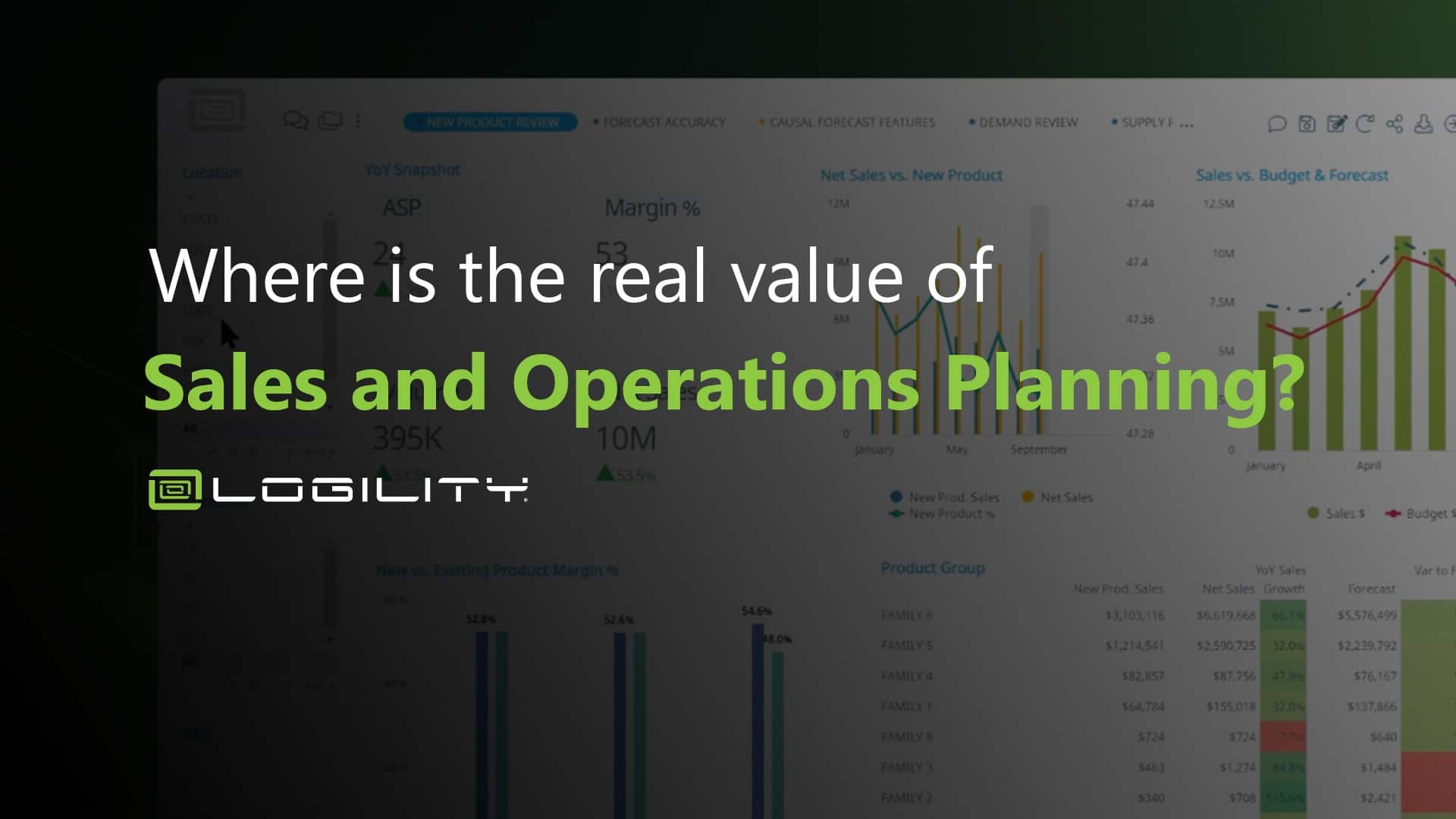 What is the true value in Sales & Operations Planning? Logility