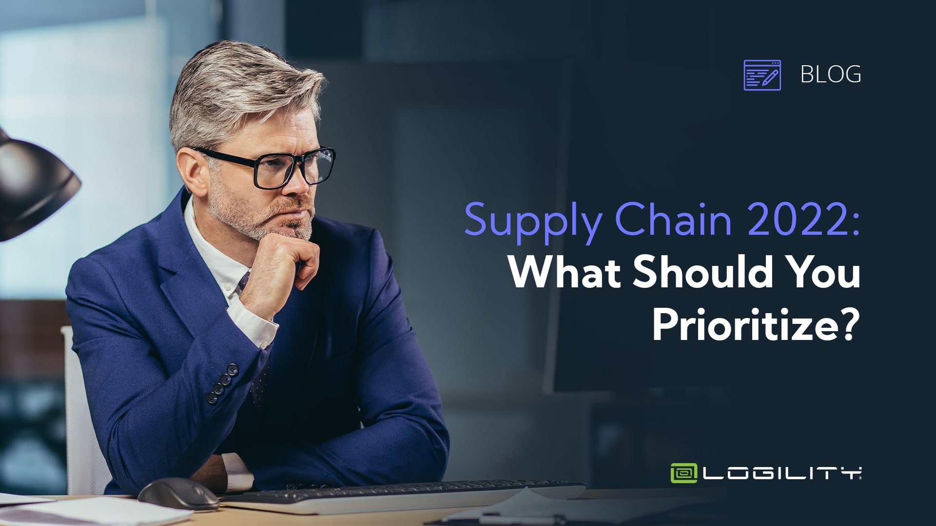 Supply Chain Goals for 2022 What Should You Prioritize?
